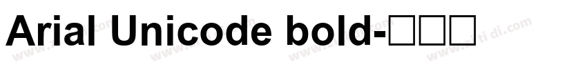Arial Unicode bold字体转换